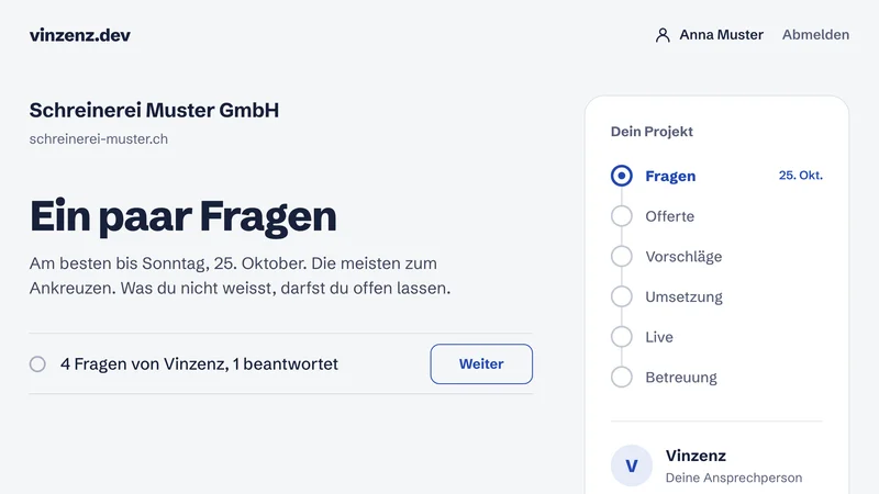 Kundenportal mit Beispieldaten: Fragen von Vinzenz an eine Schreinerei und der Projektstand von Fragen bis Betreuung